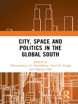 cover image of City, Space and Politics in the Global South